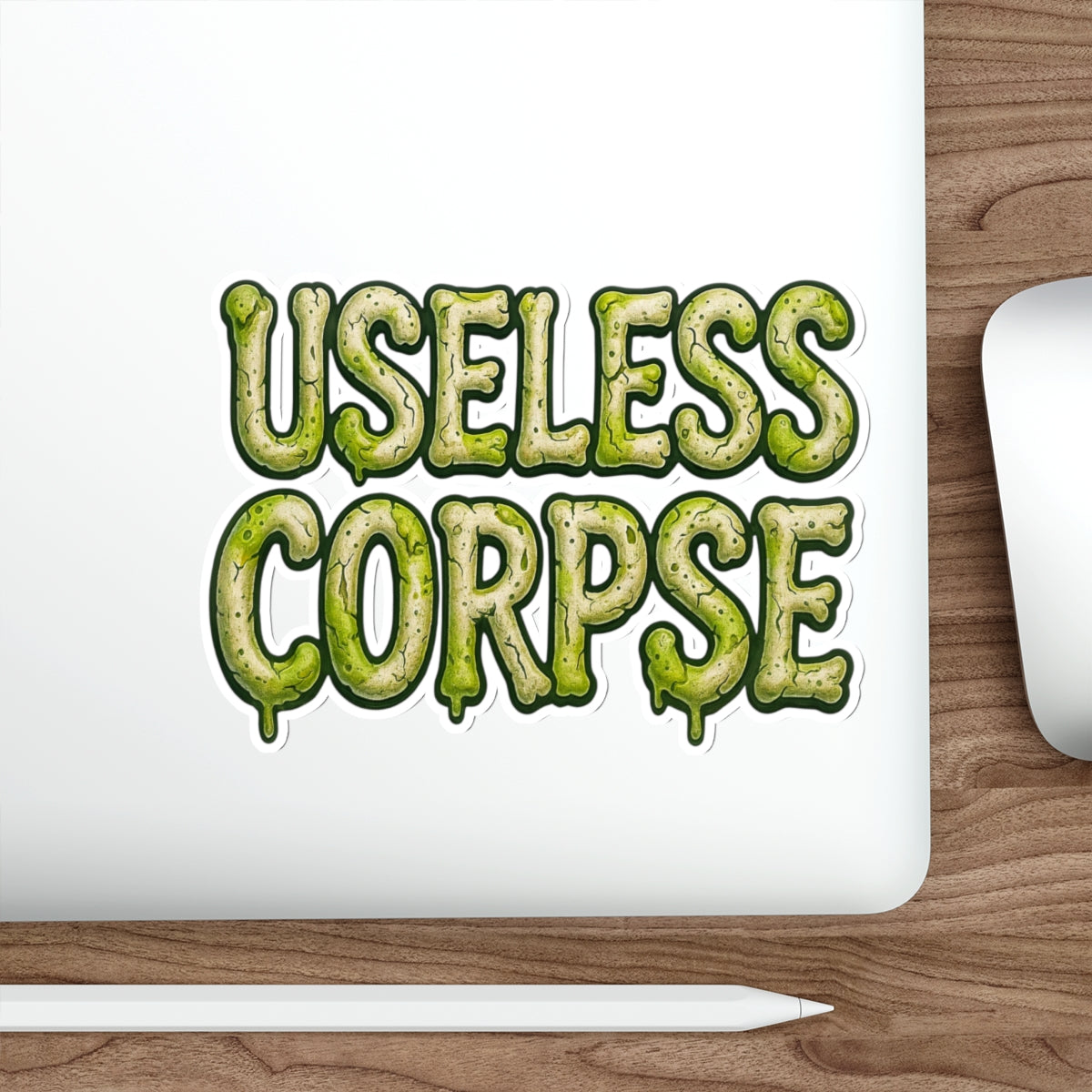 ⚰️ Useless Corpse Die-Cut Sticker for the Emotionally Deceased