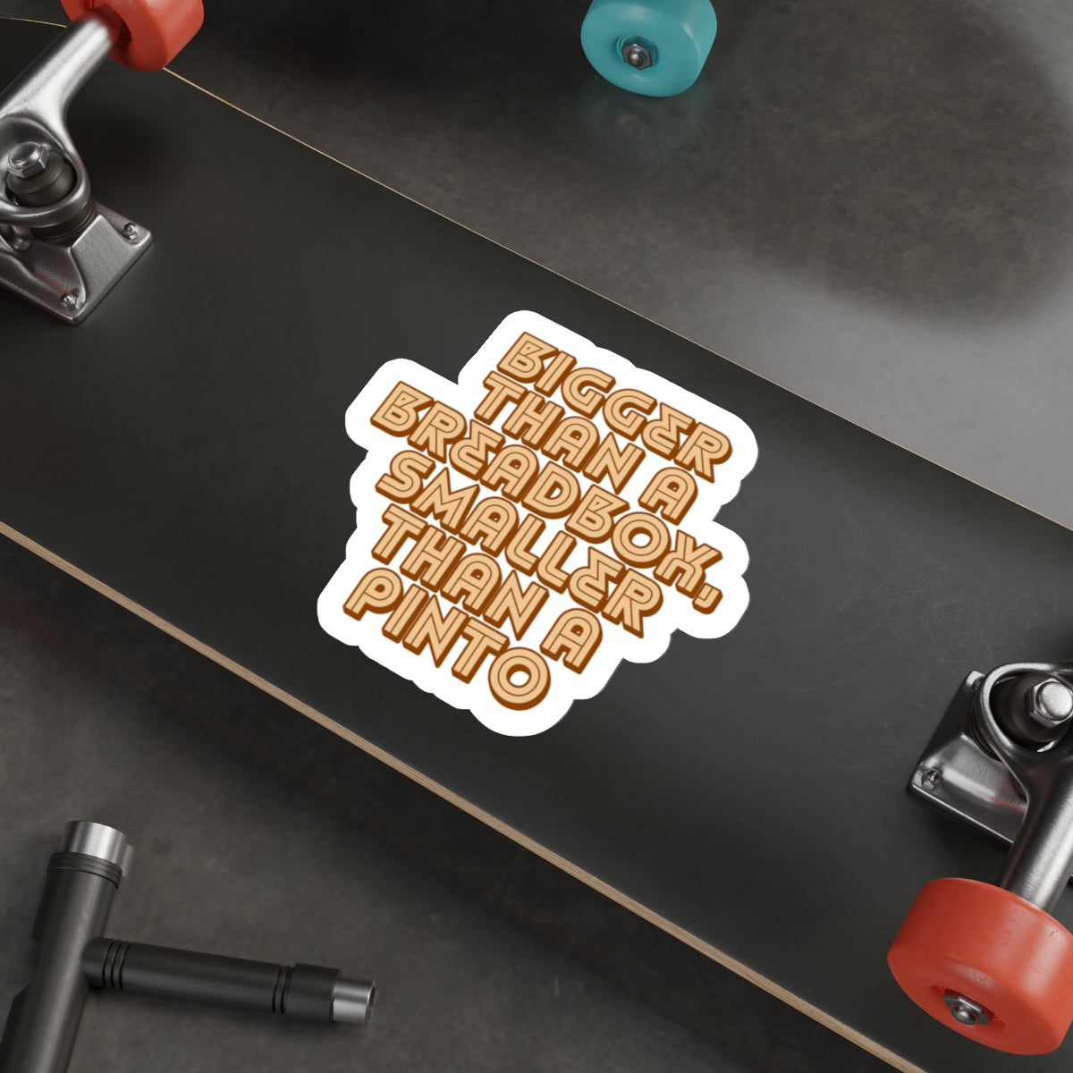 Bigger Than a Breadbox, Smaller Than a Pinto – Retro Vinyl Die‑Cut Sticker 🚗