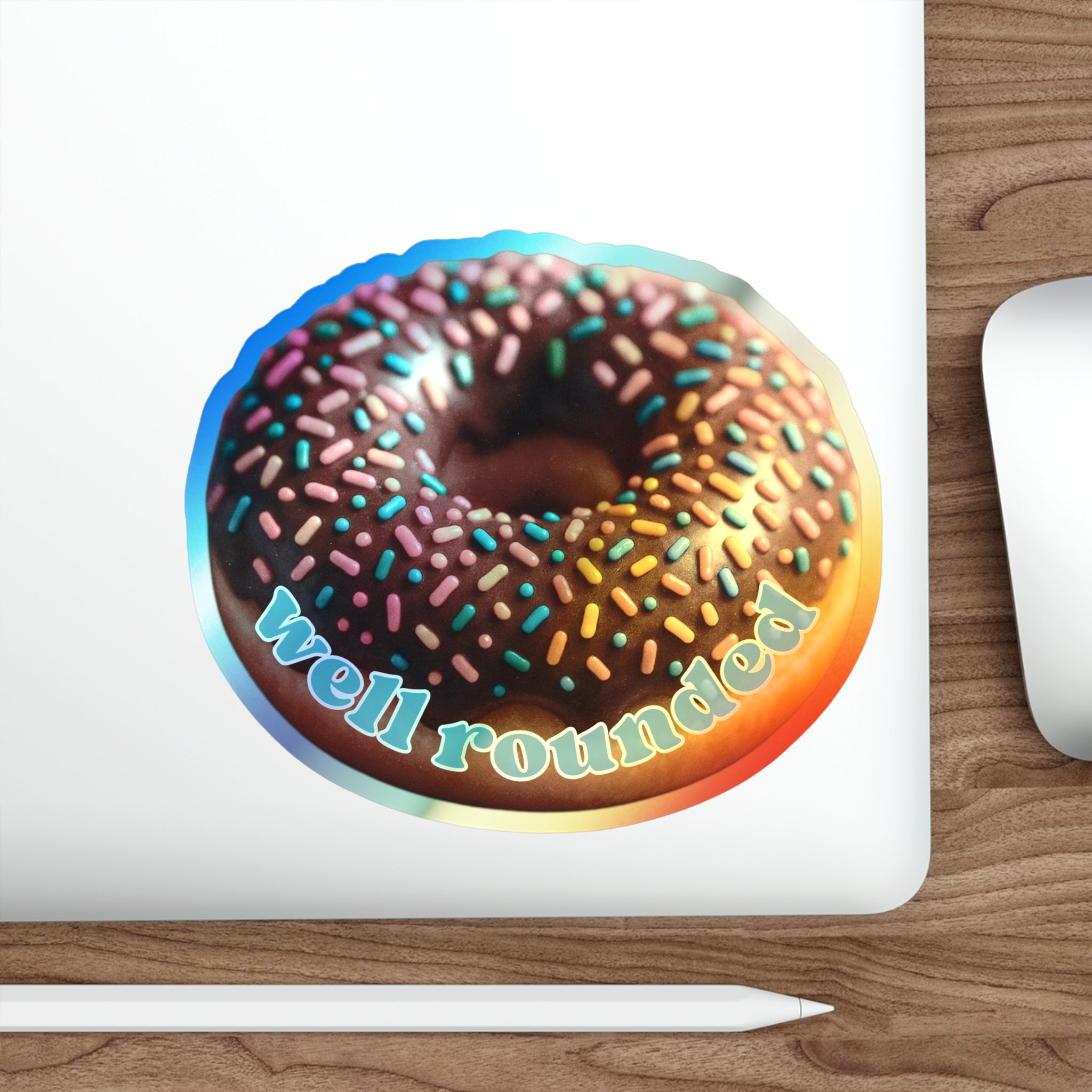 Well Rounded Donut – Holographic Die-Cut Sticker 🍩🌈