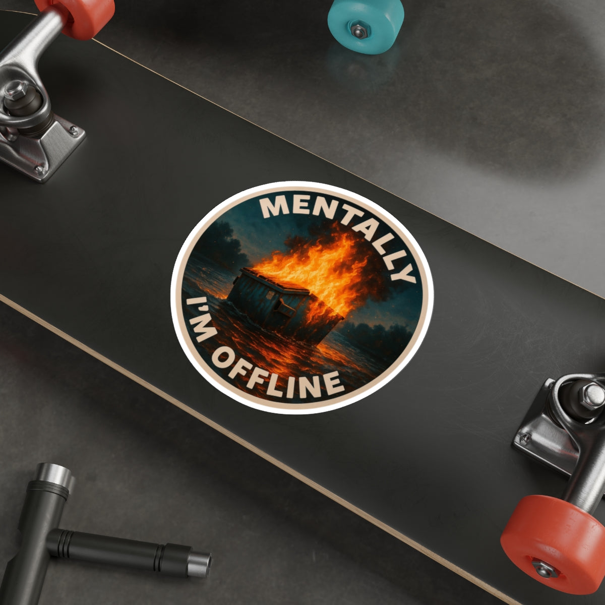 Mentally I’m Offline – Dumpster Fire Die‑Cut Sticker (Dark Variant) | Hot Mess, But Make It Meta 🔥
