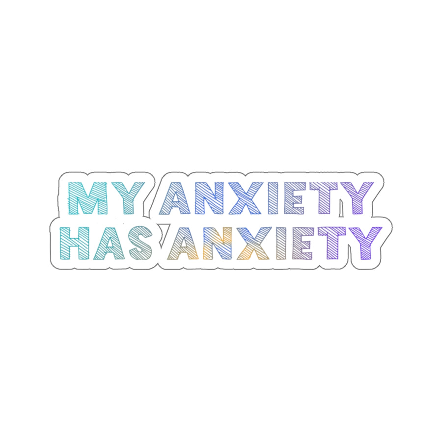 😬 My Anxiety Has Anxiety Die-Cut Sticker