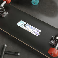 My Anxiety Has Anxiety – Die-Cut Sticker 😬